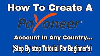 How To Open Payoneer Account
