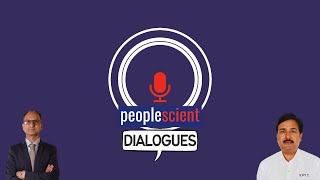 Peoplescient  Dialogues | EP-1 | Rajesh Kumar Singh | Rambir Dalal