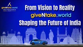 giveNtake.world : A Nationwide Journey Towards Financial Independence of Every Indians