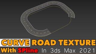 how to curve road texture in 3ds max with path deform modifier in 3ds max 2021 | Tutorials | CG Deep