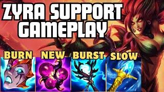 NEW BUILD FOR ZYRA SUPPORT..THE BEST FOR SEASON 14!!