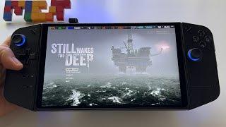 Still wakes the deep  | Lenovo Legion GO handheld gameplay