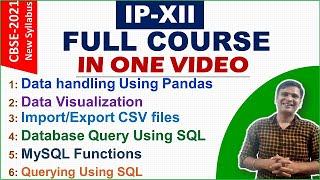 IP Class 12 Full Course In One Video | One Shot Video IP Class 12 | Information Practices Tutorial