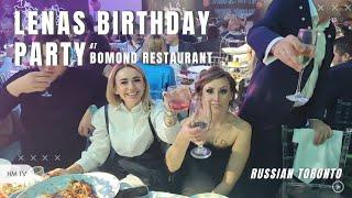 Lena's Birthday, December 2022 Bomond Restaurant, Russian Toronto Life