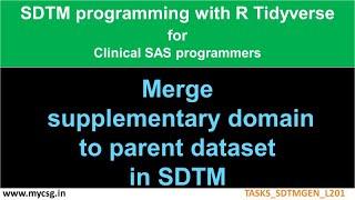 R: Merge supplementary domains to parent datasets - TASKS_SDTMGEN_L201_R.mp4