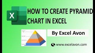 How to create Pyramid chart in excel