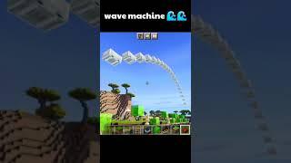 How to make a wave machine in minecraft