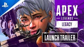 Apex Legends – Legacy Launch Trailer | PS4