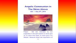 Angelic Communion in The Skies Above — 593.  — May 19th, 2019 — [8 pages]