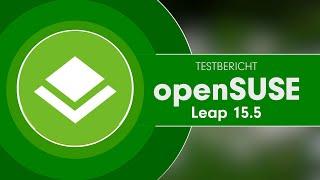 Das ist openSUSE Leap 15.5 – das hättest Du nicht erwartet