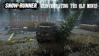 Reinvigorating The Old Mines Flooded Foothills Yukon Canada Phase 2 Snowrunner Gameplay In ZikZ 605R