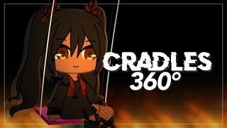 (Gacha Club 360° Video) Cradles Meme / GLMV || iiRosebudS || Virtual Reality