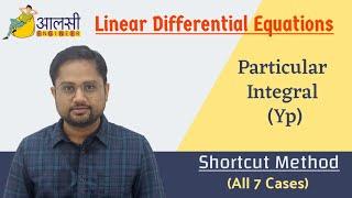 Linear Differential Equations | Particular Integral | Shortcut Method | Rounak Sir