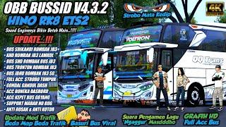 UPDATE BESAR !! OBB BUSSID V4.3.2 HINO RK8 ETS2 | Grafik Hd Full Acc | Basuri Bus Viral