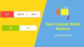 Nice Custom Radio Button Segmented in Android Studio - Android Tutorial