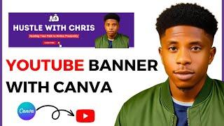 How To Make Youtube Banner With Canva In 2023 | Step-By-Step Tutorial