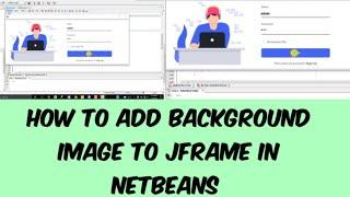 How To Add Background Image in JFrame Netbeans