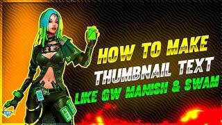 how to make thumbnail text like gw Manish and swam | gradient text like gw Manish || it's your vikky