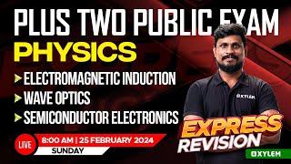 Plus Two Public Exam - Physics - Express Revision | Xylem Plus Two