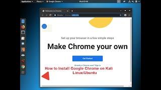 How to Install Google Chrome on Kali Linux/Ubuntu