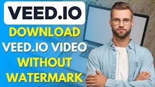 How to Download Veed.io Video Without Watermark 2023!