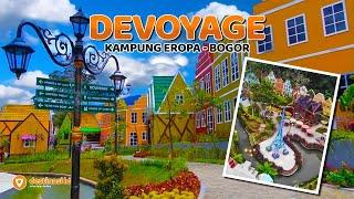 Wisata Eropa di Devoyage | Bogor | #destinasiid