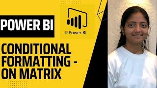 Conditional Formatting on Matrix | Power BI Tutorial for Beginners