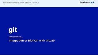 The application "Integration of Bitrix24 with GitLab"