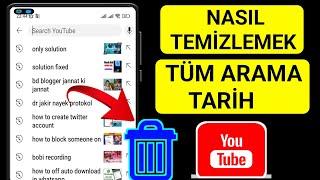 YouTube'daki tüm arama geçmişi nasıl silinir |YouTube arama geçmişini sil