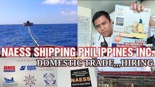 NAESS SHIPPING PHIL.INC.️️️DOMESTIC TRADE HIRING️️️