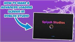 How To Make Advanced Loading Screen In Roblox Studio | Road to 200 subs | NotValvet
