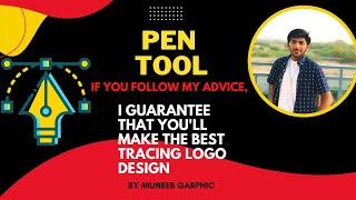 HOW TO TRACE A LOGO BY USING PEN TOOL | MUNEEB GRAPHIC