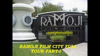 RAMOJI FILM CITY FULL TOUR PART 1