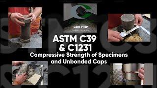 ACI Strength - ASTM C39 & C1231 Compressive Strength & Unbonded Caps - CRMCA Accessible Procedures