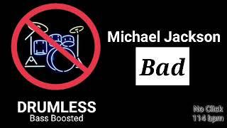 Bad - Michael Jackson (Drumless)