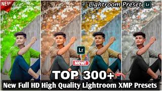 Top 300+ Lightroom Presets 2023||Lightroom Presets||Lightroom Presets Free Download