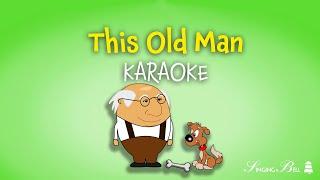 This Old Man Karaoke with Lyrics for kids #nurseryrhymes #karaokewithlyrics