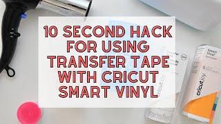 Hack To Get Smart Vinyl To Stick To Transfer Tape