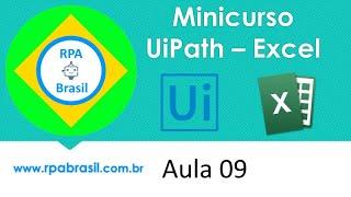 Minicurso UiPath - Excel - Aula09 - Write Cell - Gravando valores