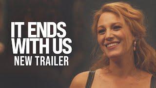It Ends With Us - New Trailer - Only In Cinemas August 9