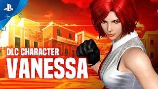 The King of Fighters XIV - Vanessa: DLC Character Trailer | PS4