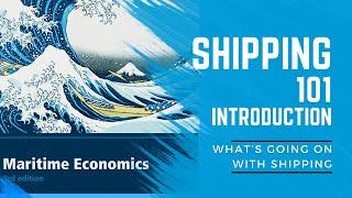 Shipping 101 - Introduction | Entrepôts | Fleet Size | Cargo Tonnage | Ship Size | Shipping Systems