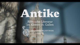 Antike – Römische Literatur im Kloster St.Gallen (Winterausstellung der Stiftsbibliothek 2022/2023)