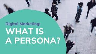 What is a Persona in Digital Marketing? | Springboard Digital