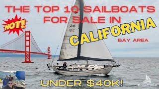 The TOP 10 SAILBOATS For Sale in CALIFORNIA! (Bay Area). Some FANTASTIC boats and DEALS! 11/2024