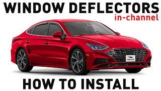 How to install Shatterproof In-Channel Window Deflectors for Hyundai Sonata 2020-2024