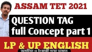 QUESTION TAG FOR ASSAM TET CONCEPT INTRO VIDEO || PREVIOUS YEAR PAPER