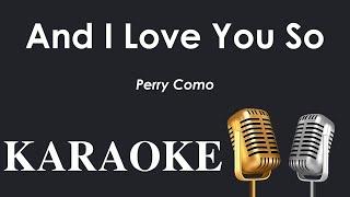  And I Love You So • Perry Como「KARAOKE」