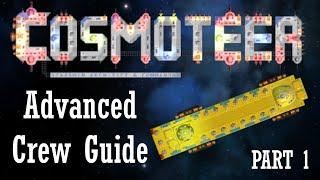 Cosmoteer - ADVANCED crew guide part 1