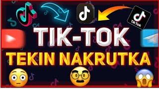 TIK-TOK TEKIN NAKRUTKA| TIKTOK TEKIN NAKRUTKA